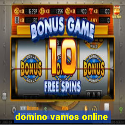 domino vamos online